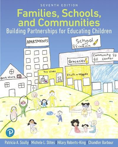 Cover image for Families, Schools, and Communities: Building Partnerships for Educating Children with Enhanced Pearson eText-- Access Card Package