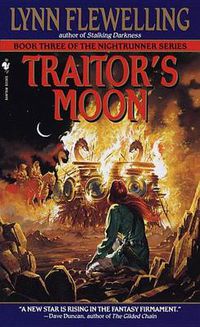 Cover image for Traitor's Moon: The Nightrunner Series, Book 3