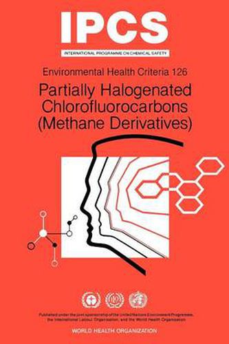 Cover image for Partially Halogenated Chlorofluorocarbons (Methane Derivatives)