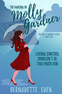 Cover image for The Making of Molly Gardner