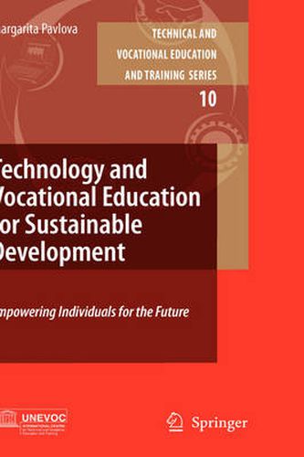 Cover image for Technology and Vocational Education for Sustainable Development: Empowering Individuals for the Future