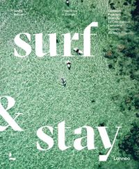 Cover image for Surf & Stay: 7 Road Trips in Europe