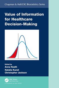 Cover image for Value of Information for Healthcare Decision-Making