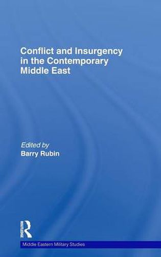 Cover image for Conflict and Insurgency in the Contemporary Middle East