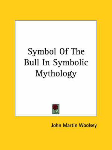 Symbol of the Bull in Symbolic Mythology