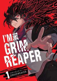 Cover image for I'm the Grim Reaper, Vol. 1