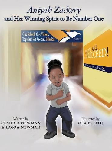 Cover image for Aniyah Zackery and Her Winning Spirit to Be Number One