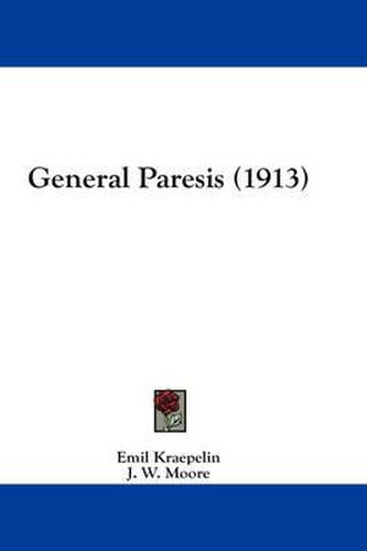 General Paresis (1913)