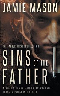 Cover image for Sins of the Father: A Noir Mystery