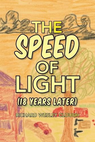 Cover image for The Speed of Light (18 Years Later)