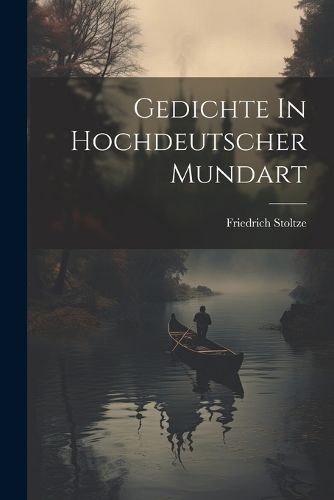 Cover image for Gedichte In Hochdeutscher Mundart