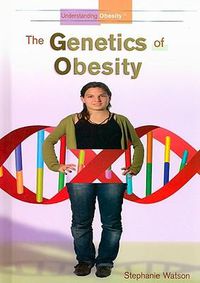 Cover image for The Genetics of Obesity