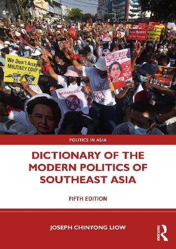 Cover image for Dictionary of the Modern Politics of Southeast Asia