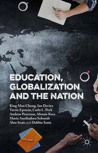Cover image for Education, Globalization and the Nation