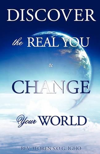 Cover image for Discover the Real You & Change Your World