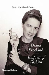 Cover image for Diana Vreeland: Empress of Fashion