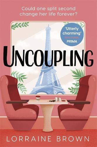 Cover image for Uncoupling: Escape to Paris with the funny, romantic and feel-good love story of 2022!