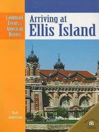 Cover image for Arriving at Ellis Island