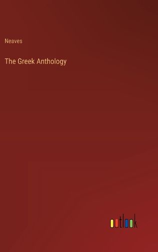 Cover image for The Greek Anthology