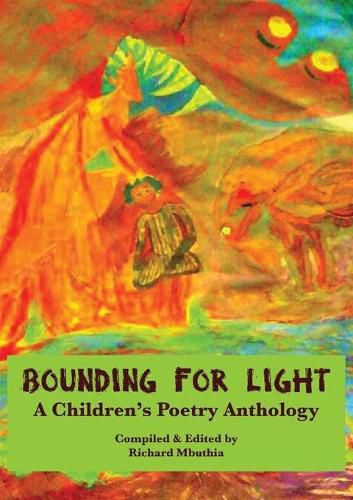 Bounding For Light: A Children's Poetry Anthology