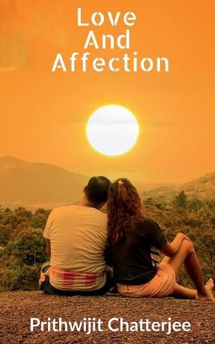 Cover image for Love And Affection: Way to better feelings