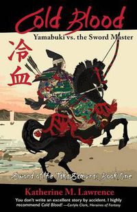 Cover image for Cold Blood: Yamabuki vs. the Sword Master