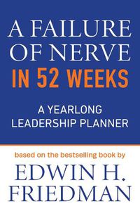 Cover image for A Failure of Nerve in 52 Weeks