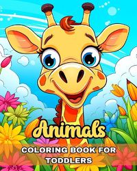 Cover image for Animals Coloring Book for Toddlers