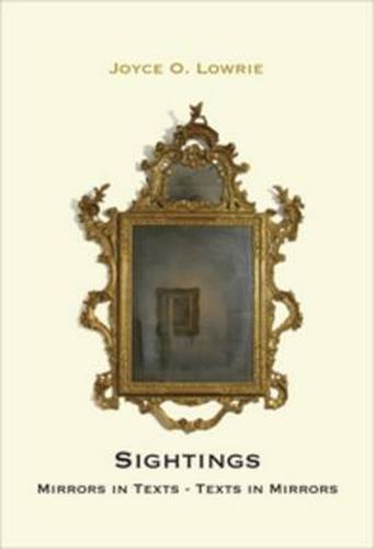 Cover image for Sightings: Mirrors in Texts - Texts in Mirrors