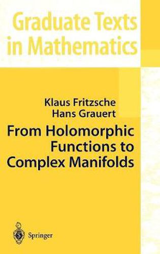 Cover image for From Holomorphic Functions to Complex Manifolds