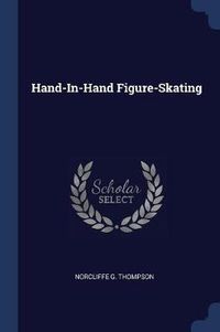 Cover image for Hand-In-Hand Figure-Skating