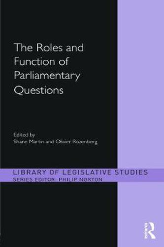 Cover image for The Roles and Function of Parliamentary Questions