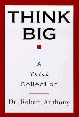 Cover image for Think Big: A Think Collection