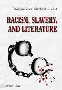 Cover image for Racism, Slavery, and Literature