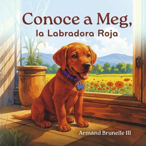 Cover image for Conoce a Meg, la Labradora Roja