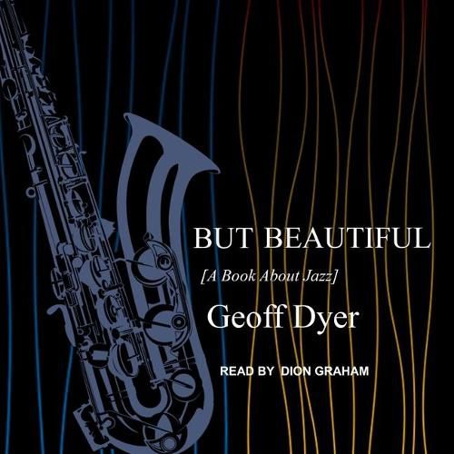But Beautiful: A Book about Jazz