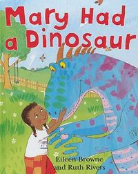Cover image for Mary Had a Dinosaur