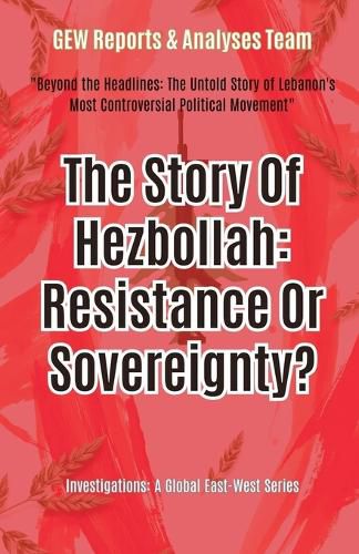 Cover image for The Story Of Hezbollah