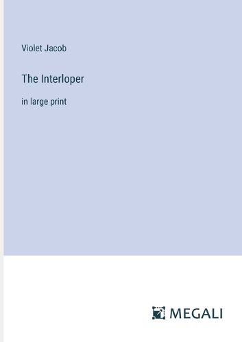 The Interloper