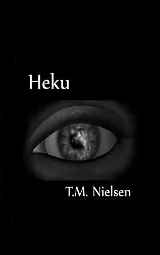 Cover image for Heku : Book 1 of the Heku Series