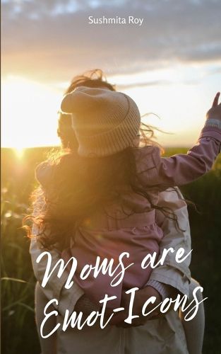 Cover image for Moms are Emot-Icons