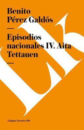 Cover image for Episodios Nacionales IV. AITA Tettauen