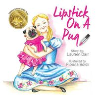 Cover image for Lipstick On A Pug