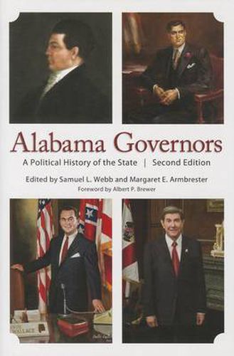 Cover image for Alabama Governors: A Political History of the State