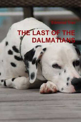 Cover image for THE Last of the Dalmatians