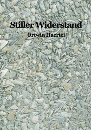 Cover image for Stiller Widerstand