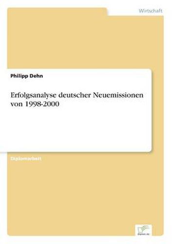 Cover image for Erfolgsanalyse deutscher Neuemissionen von 1998-2000