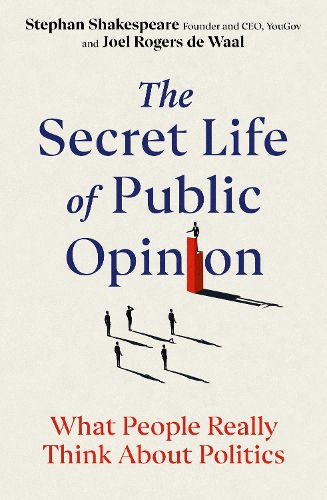 Cover image for The Secret Life of Public Opinion