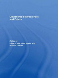 Cover image for Citizenship between Past and Future