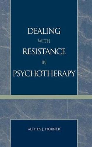 Cover image for Dealing with Resistance in Psychotherapy